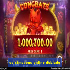 os simpsons online dublado